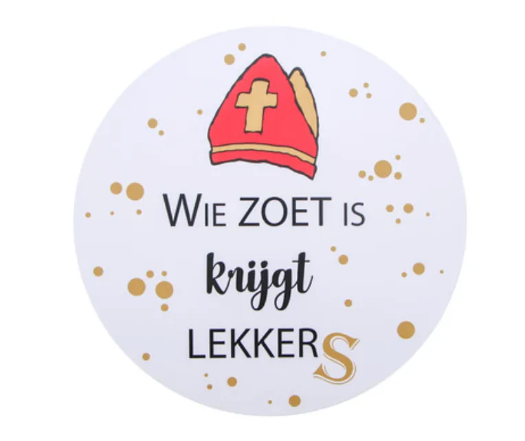 #VERP - PANCARTE “WIE ZOET IS…”  35 CM - 2stuks